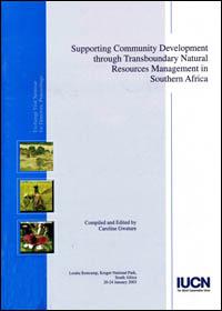 Supporting community development through transboundary natural resources management in southern Africa. Exchange visit seminar for directors : proceedings