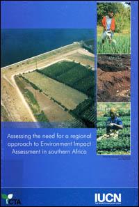 Assessing the need for a regional approach to environmental impact assessment in southern Africa