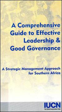 A comprehensive guide to effective leadership and good governance : a strategic management approach