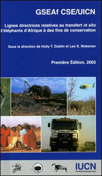 Lignes directrices relatives au transfert in situ d'éléphants d'Afrique à des fins de conservation