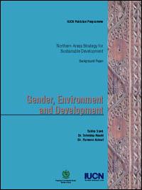 Northern Areas strategy for sustainable development backgroud paper : gender, environment and development