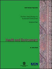 Northern Areas strategy for sustainable development backgroud paper : health and environment