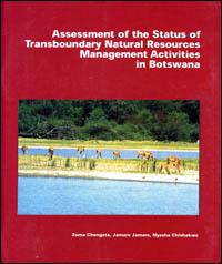 Assessment of the status of transboundary natural resources management activities in Botswana