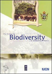 The status of biodiversity in Zimbabwe, part 1 : innovative financing mechanisms, agro-biodiversity conservation and management, biodiversity information system