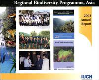 2003 annual report Regional Biodiversity Programme, Asia