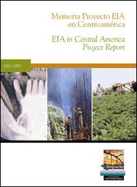 Memoria proyecto EIA en Centroamérica 2001-2003