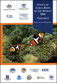 Status of coral reefs of the world : 2004. Vol. 2