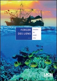 Forger des liens : évaluation des progrès 2004