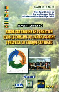 Projet d'appui à la mise à jour de la formation en aménagement forestier et la gestion des concessions forestières dans les écoles forestières d'Afrique centrale - Rapport technique 1