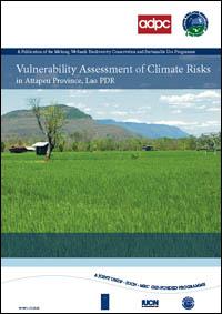 Vulnerability assessment of climate risks in Attapeu province, Lao PDR