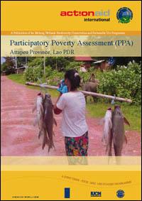 Participatory poverty assessment (PPA) : Attapeu province, Lao PDR