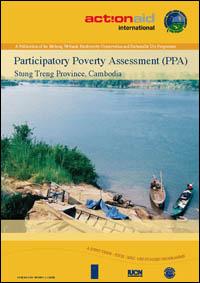 Participatory poverty assessment (PPA) : Stung Treng province, Cambodia