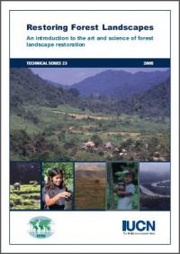 Restoring forest landscapes