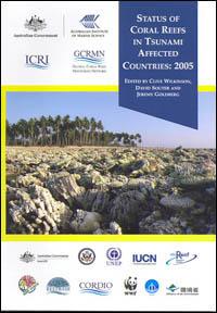 Status of coral reefs in tsunami affected countries : 2005