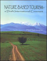 Nature-based tourism : a draft international covenant