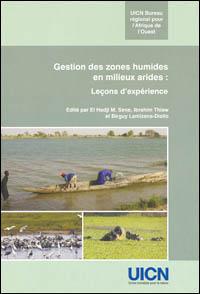 Gestion des zones humides en milieux arides : leçons d'expérience