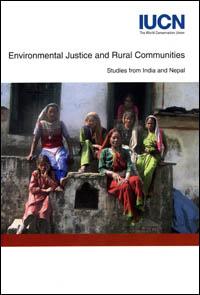 Environmental justice and rural communities : studies from India and Nepal