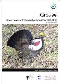 Grouse : status survey and conservation action plan 2006-2010