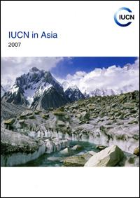 IUCN in Asia : 2007