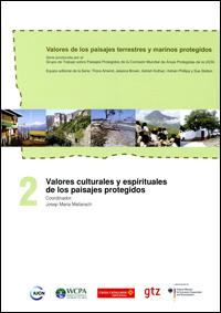 Valores culturales y espirituales de los paisajes protegidos Valores culturales y espirituales de los paisajes protegidos
