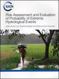 Risk assessment and evaluation of probability of extreme hydrological events : Case study from Noakhali Sadar and Subarnachar upazilas