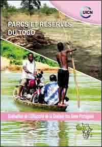 Évaluation de l'efficacité de la gestion des aires protégées : aires protégés de la République du Togo