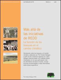 Más allá de las iniciativas de REDD : la función de los bosques en el cambio climático