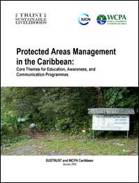 Protected areas management in the Caribbean : core themes for education, awareness, and communication programmes