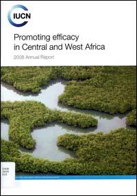 Promoting efficacy in Central and West Africa : 2008 Annual report