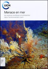 Menace en mer : les espèces exotiques envahissantes dans l'environnement marin