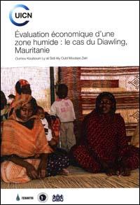 Evaluation économique d'une zone humide : le cas du Diawling, Mauritanie