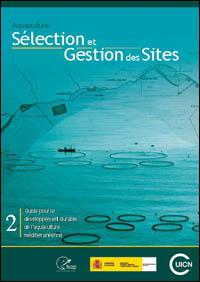 Aquaculture : sélection et gestion des sites Aquaculture : sélection et gestion des sites