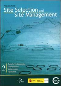 Aquaculture site selection and site management