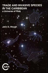 Trade and invasive species in the Caribbean : a universe of risk