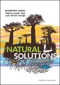Natural solutions : protected areas helping people cope with climate change