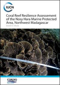 Coral reef resilience assessment of the Nosy Hara Marine Protected Area, Northwest Madagascar