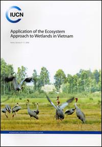 Application of the ecosystem approach to wetlands in Vietnam