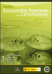 Aquaculture : Responsible practices and certification