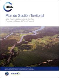 Plan de Gestión Territorial de la Región del Humedal de San San Provincia de Bocas del Toro, Panamá