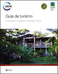 Guía de turismo : instrumento de gestión ambiental y social