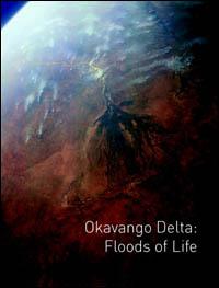Okavango Delta : Floods of life