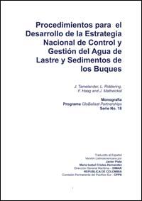 Procedimientos para el desarrollo de la estrategia nacional de control y gestión del agua de lastre y sedimentos de los buques