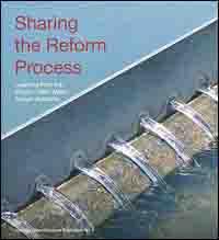 Sharing the reform process : learning from the Phnom Penh Water Supply Authority (PPWSA) Sharing the reform process : learning from the Phnom Penh Water Supply Authority (PPWSA)