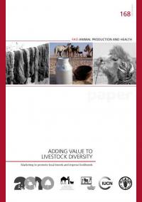 Adding value to livestock diversity : marketing to promote local breeds and improve livelihoods