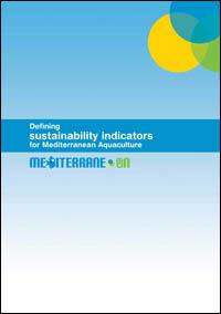 Defining sustainability indicators for Mediterranean aquaculture Defining sustainability indicators for Mediterranean aquaculture