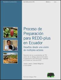 Proceso de preparación para REDD-plus en Ecuador : desafíos desde una visión de múltiples actores