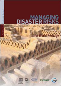 Managing disaster risks for World Heritage