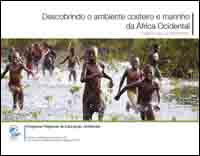 Descobrindo o ambiente costeiro da África Ocidental : caderno dos conhecimentos