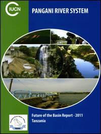 Pangani River system : future of the basin report