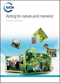 Acting for nature and mankind : 2010 annual report
